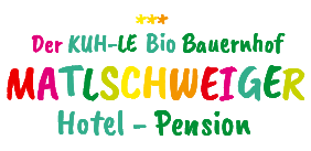 Bio Bauernhof Hotel Matlschweiger